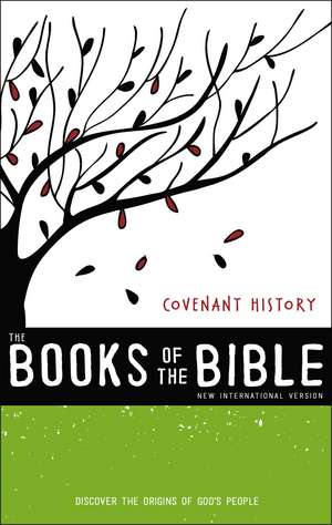 NIV, The Books of the Bible: Covenant History, Hardcover: Discover the Origins of God’s People de Biblica