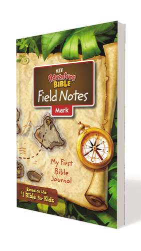 NIV, Adventure Bible Field Notes, Mark, Paperback, Comfort Print: My First Bible Journal de Zondervan