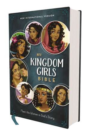 NIV, Kingdom Girls Bible, Full Color, Hardcover, Teal, Comfort Print: Meet the Women in God's Story de Jean E. Syswerda