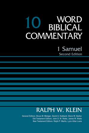 1 Samuel, Volume 10: Second Edition de Dr. Ralph W. Klein