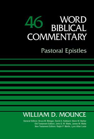 Pastoral Epistles, Volume 46 de Bruce M. Metzger