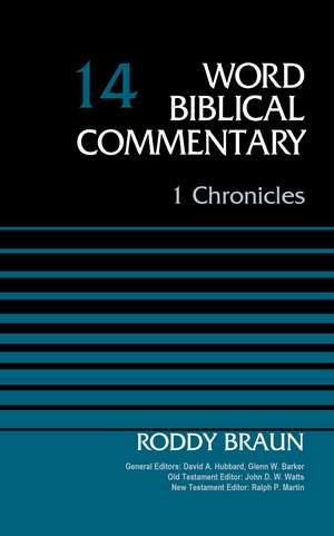 1 Chronicles, Volume 14 de Dr. Roddy Braun