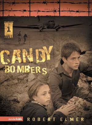 Candy Bombers de Robert Elmer