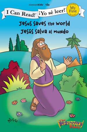 Jesus Saves the World / Jesús salva al mundo de Vida