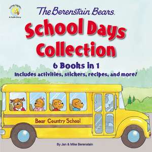 The Berenstain Bears School Days Collection: 6 Books in 1, Includes activities, stickers, recipes, and more! de Mike Berenstain