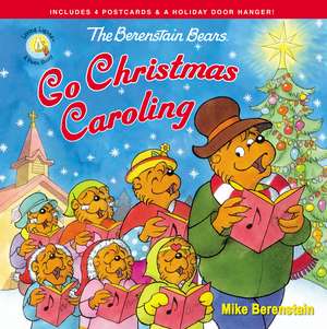 The Berenstain Bears Go Christmas Caroling de Mike Berenstain