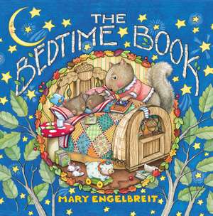 The Bedtime Book de Mary Engelbreit