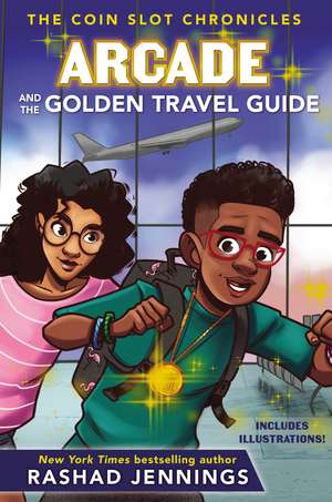 Arcade and the Golden Travel Guide de Rashad Jennings