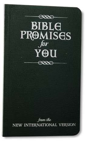 Bible Promises for You: from the New International Version de Zondervan