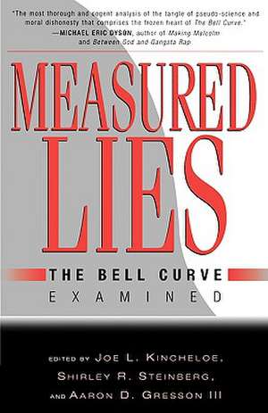 Measured Lies: The Bell Curve Examined de Aaron Gresson