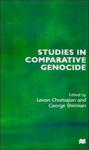 Studies in Comparative Genocide de Levon Chorbajian