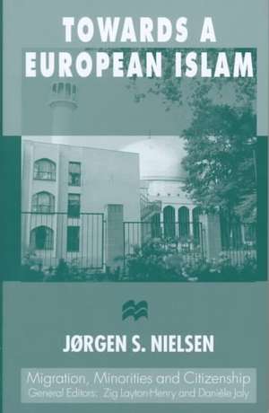 Towards a European Islam de J. Nielsen