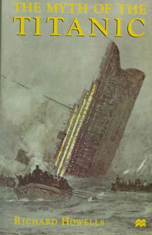 The Myth of the Titanic de Nana