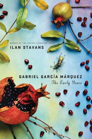 Gabriel Garcia Marquez de Ilan Stavans