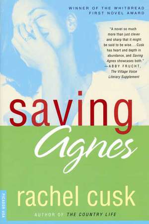 Saving Agnes de Rachel Cusk