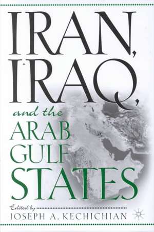 Iran, Iraq and the Arab Gulf States de J. Kechichian