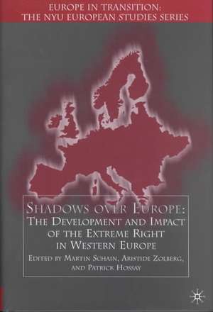 Shadows Over Europe de Martin A. Schain