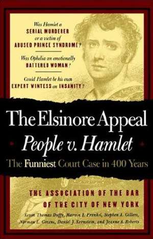 The Elsinore Appeal: People vs. Hamlet de New York Bar Association