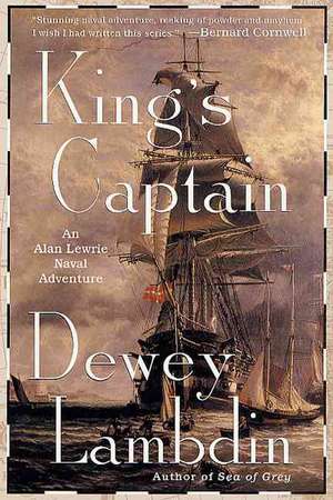 King's Captain: An Alan Lewrie Naval Adventure de DEWEY LAMBDIN