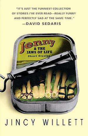 Jenny and the Jaws of Life: Short Stories de Jincy Willett