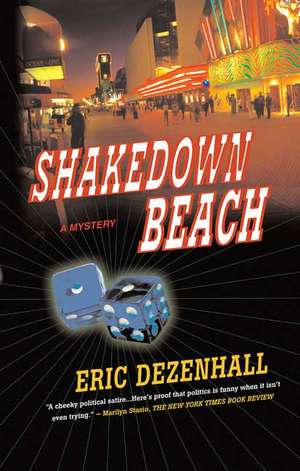 Shakedown Beach: A Mystery de Eric Dezenhall