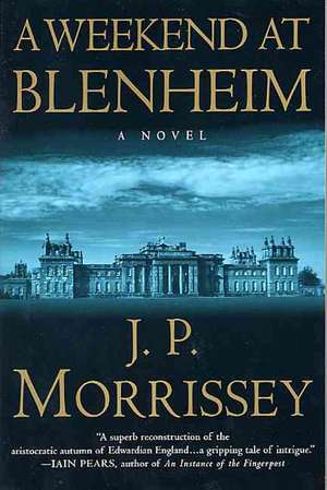 Weekend at Blenheim de J. P. Morrissey