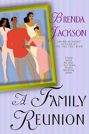 A Family Reunion de Brenda Jackson