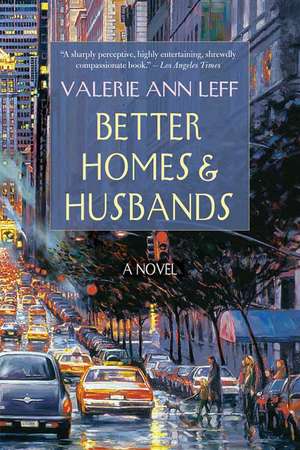 Better Homes and Husbands de Valerie Ann Leff