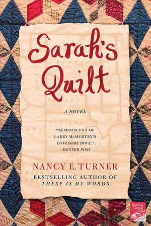 Sarah's Quilt de Nancy E. Turner