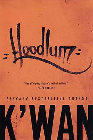 Hoodlum de K'wan