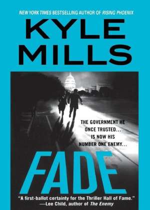 Fade de Kyle Mills