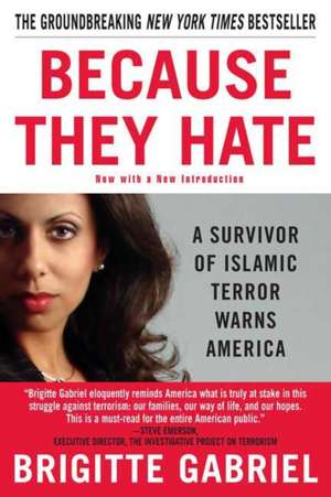 Because They Hate de Brigitte Gabriel