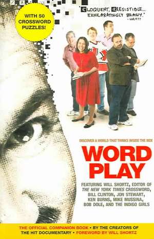 Wordplay: The Official Companion Book de Creators of the Hit Documentary