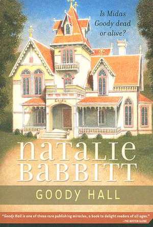 Goody Hall de Natalie Babbitt