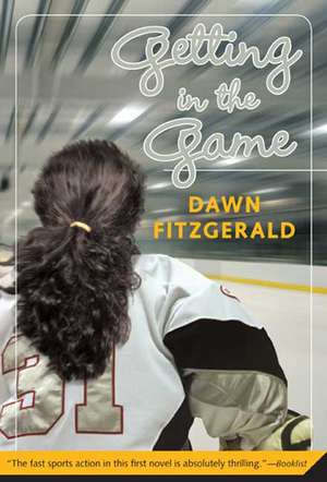 Getting in the Game de Dawn Fitzgerald