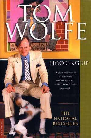 Hooking Up de Tom Wolfe