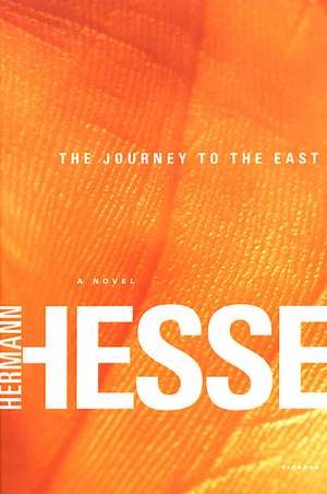 The Journey to the East de Hermann Hesse