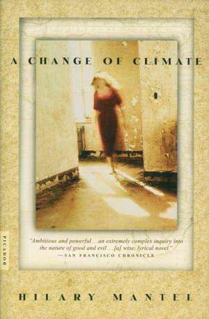 A Change of Climate de Hilary Mantel