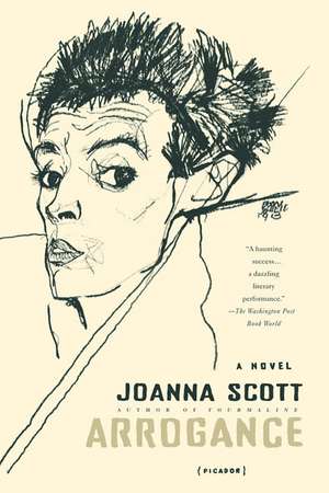 Arrogance de Joanna Scott