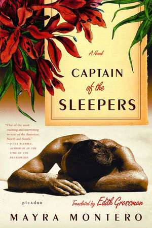 Captain of the Sleepers de Mayra Montero