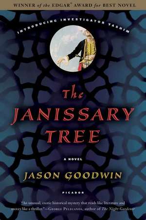 The Janissary Tree de Jason Goodwin