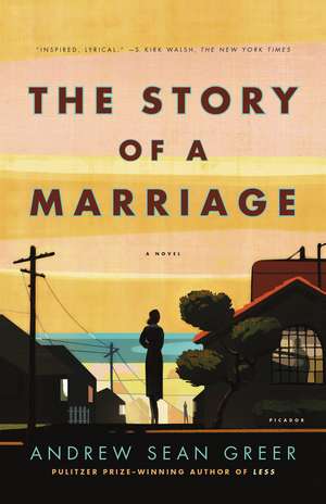 Story of a Marriage de Andrew Sean Greer