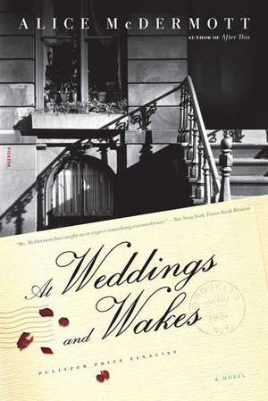 At Weddings and Wakes: A Personal History de Alice McDermott