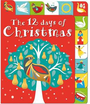 The 12 Days of Christmas de Roger Priddy