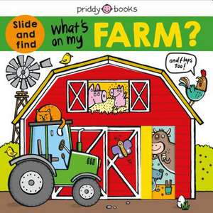 What's on My Farm? de Roger Priddy