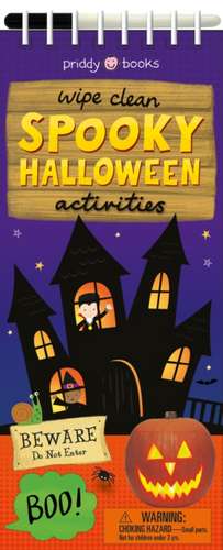 Priddy, R: Wipe Clean Activities: Spooky Halloween de Roger Priddy