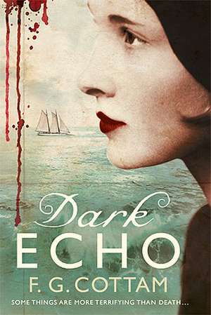 Dark Echo de F. g. Cottam