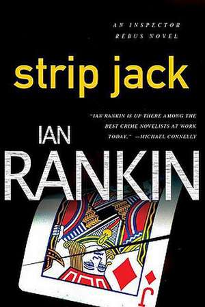 Strip Jack: Living After Losing a Child de Ian Rankin