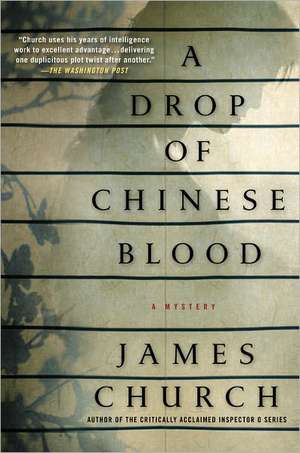 A Drop of Chinese Blood de James Church