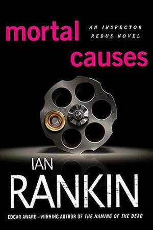 Mortal Causes de Ian Rankin